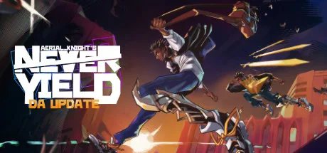 Aerial_Knight's Never Yield key art: silhouetted runner against a stylized city